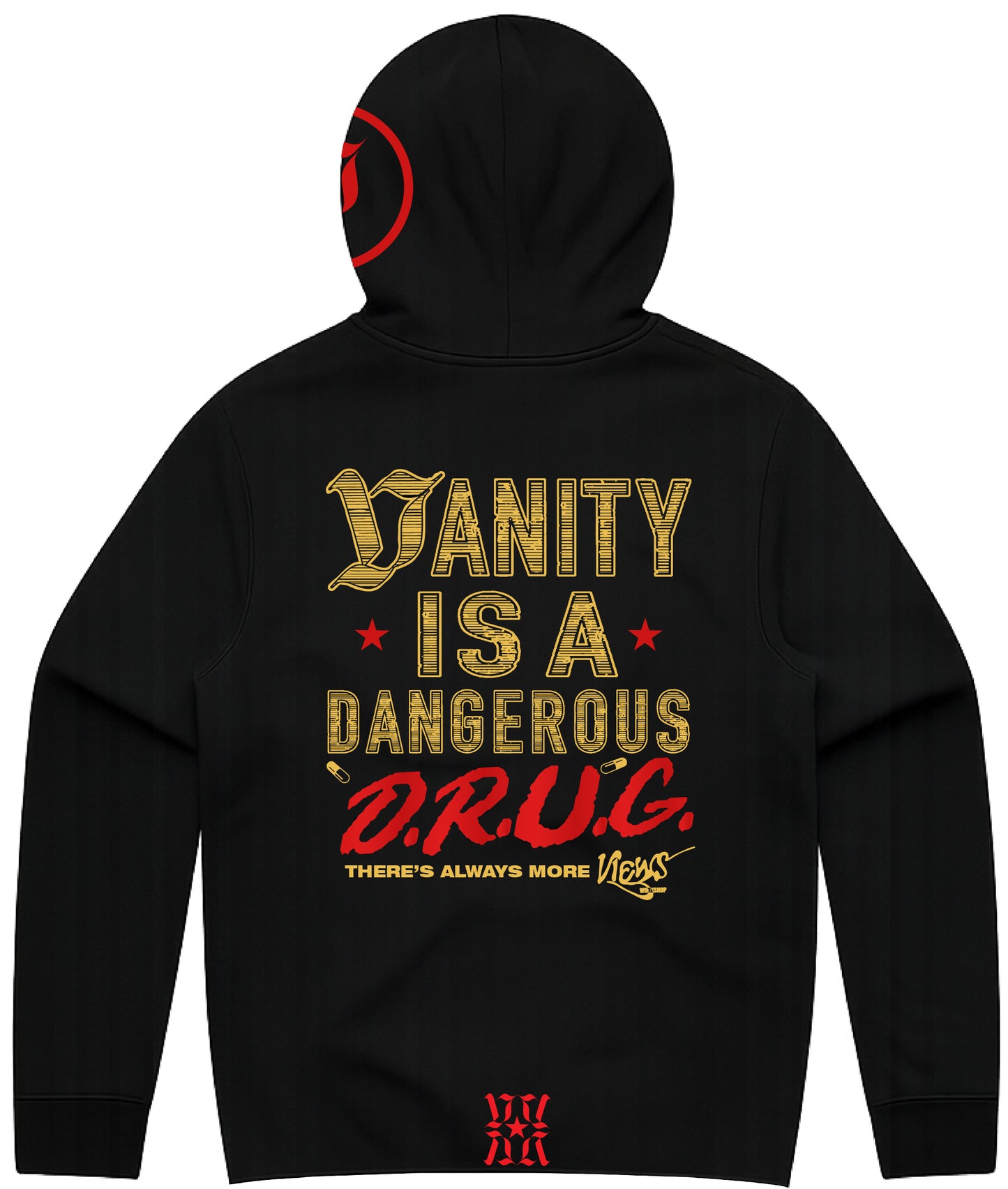 Vanity is a Drug Hoody - Black