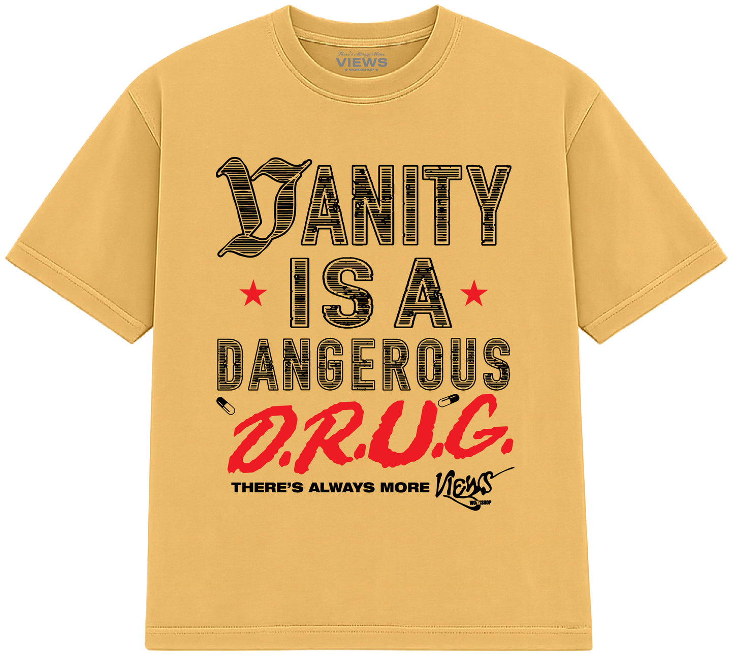 Vanity is a Drug  S/S Tee
